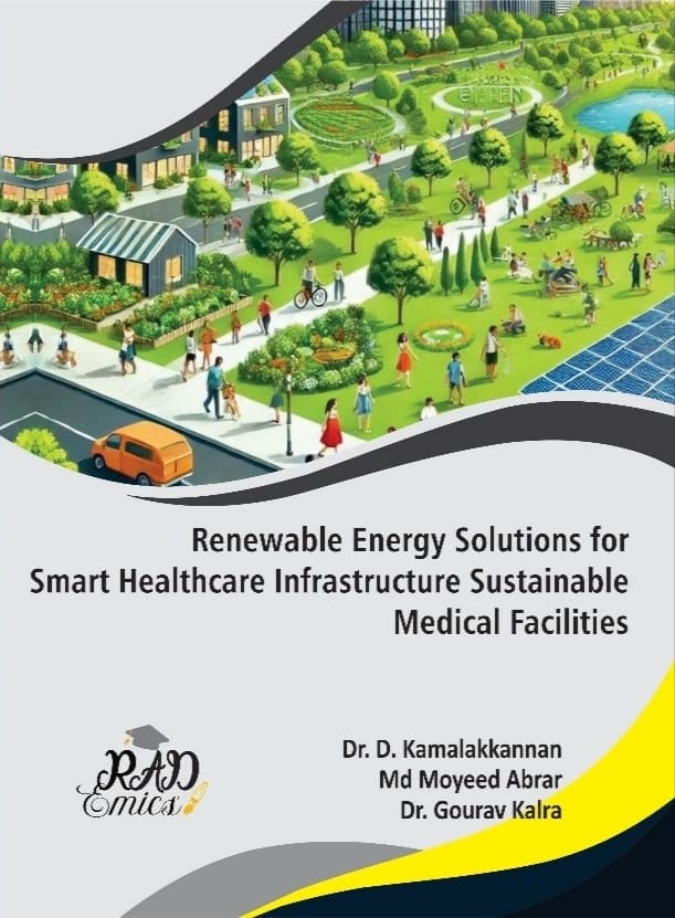 Renewable Energy Solutions for Smart Healthcare Infrastructure Sustainable Medical Facilities
